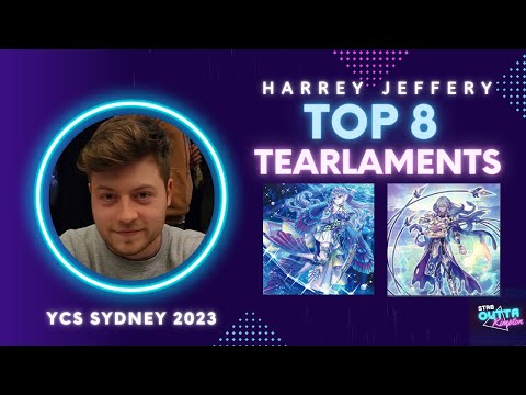 TOP 8 - YCS SYDNEY - TEARLAMENTS - HARRY JEFFERY