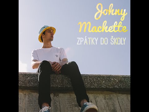 Johny Machette - Zpátky do školy [Lyric Video]