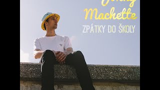 Johny Machette - Zpátky do školy [Lyric Video]