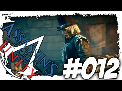 ASSASSIN'S CREED UNITY #012 - Tod dem König [HD] | Let's Play Assassin's Creed