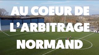 Au Coeur de l'Arbitrage Normandie - Episode 2 : Les Sections Sportives Arbitrage