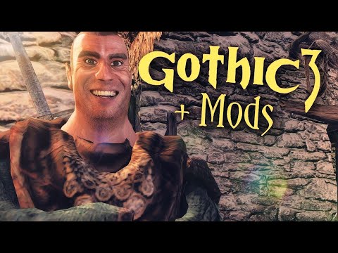36 • Wie im Fiebertraum • Gothic 3 + Mods