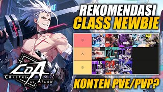 BINGUNG PILIH CLASS? REKOMENDASI & TIERLIST CLASS UNTUK NEWBIE! - Crystal of Atlan (Mobile/PC)