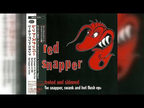 Red Snapper - Reeled And Skinned (Trip Hop, Downtempo) (1995)