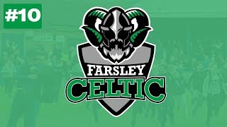 FM20 Non League to Champions League | The Celt Army | Ep10