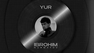 Download lagu Ibrohim Nurmatov - Yur (Lyric Video) mp3