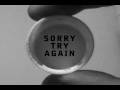 SORRY TRY AGAIN