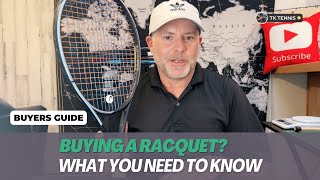 Choosing a Tennis Racquet (Buyers Guide): What you need to k