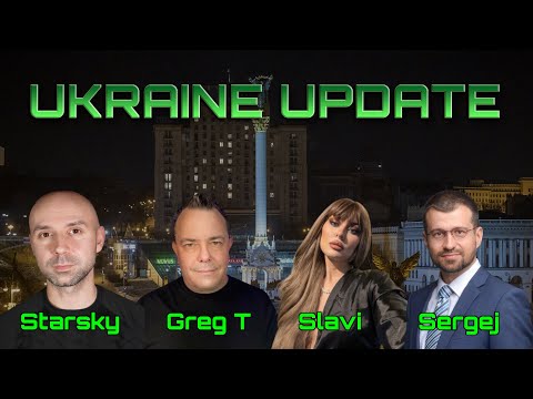 Ukraine Update with Starsky, Sergej from ERIC, Slavi, Greg Terry & The Shills gang. Slava Ukraine.