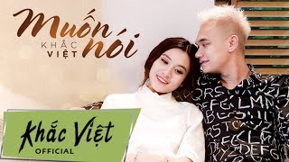 Hợp âm Muốn Nói Khắc Việt