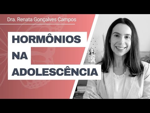 Hormônios na Adolescência | Dra. Renata Gonçalves Campos