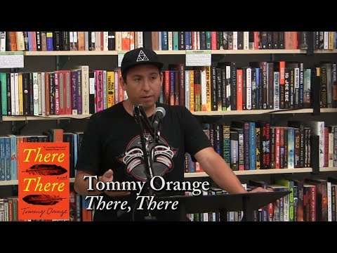 Tommy Orange, "There, There"