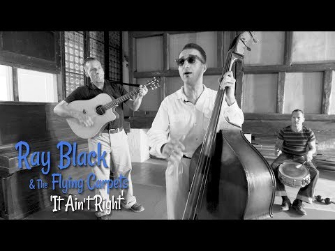 'It Ain't Right' RAY BLACK & THE FLYING CARPETS (Firebirds Festival) BOPFLIX sessions