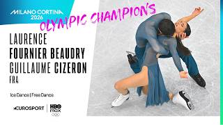 Milano-Cortina 2026 | Laurence FOURNIER BEAUDRY - Guillaume CIZERON (FRA) | Ice Dance - Free Dance