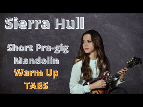 Sierra Hull Mandolin Warmup w/TABS