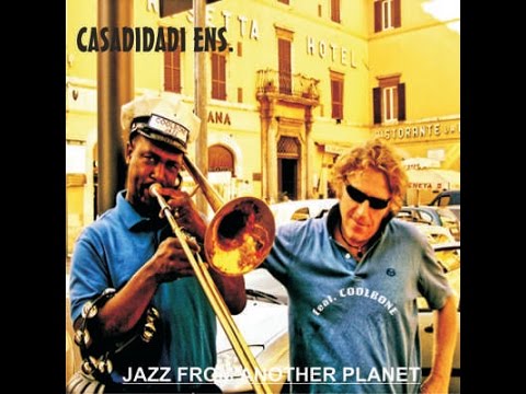 Casadidadi Ens. - Jazz from Another Planet (feat  Coolbone) PROMO