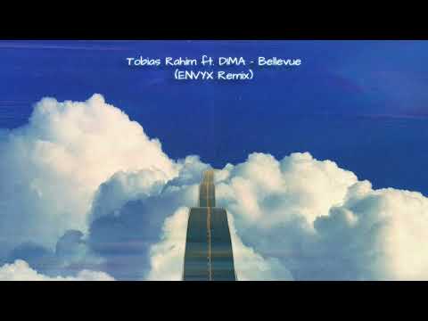 Tobias Rahim ft. D1MA - Bellevue (ENVYX Remix)