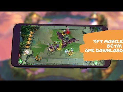 HOW TO DOWNLOAD TFT MOBILE BETA (APK) - Android - TeamFight Tactics Mobile APK
