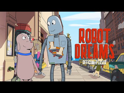 ROBOT DREAMS - Official Teaser