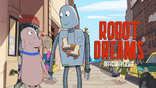 Robot Dreams (2023) Video