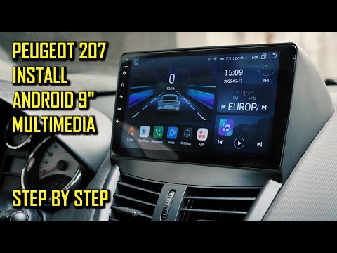 PEUGEOT 207, 207CC INSTALL 9 INCH ANDROID RADIO MULTIMEDIA - FULL TUTORIAL - Carplay, Android Auto