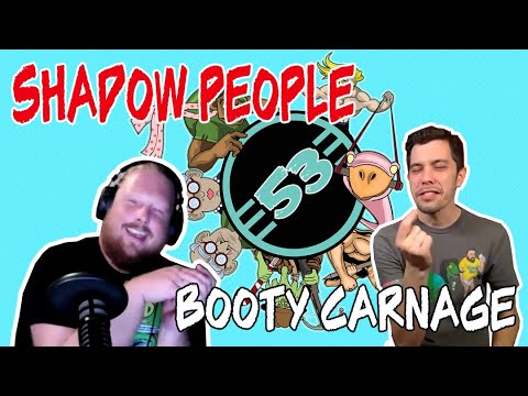 We Have Issues Episode 53 Booty Carnage