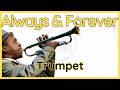 Always and Forever (Roy Hargrove) Trumpet Transcription