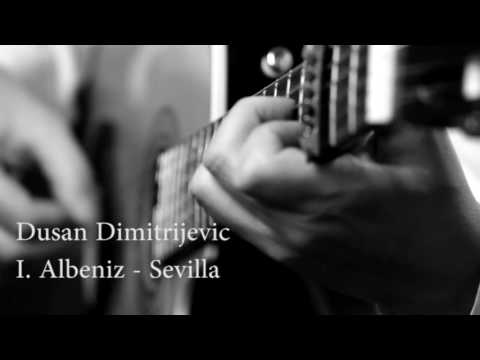 Sevilla (Isaac Albeniz) - Dusan Dimitrijevic