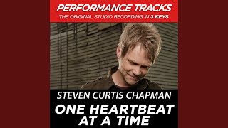 One Heartbeat At A Time (High Key Performance Track Without Background Vocals; High...