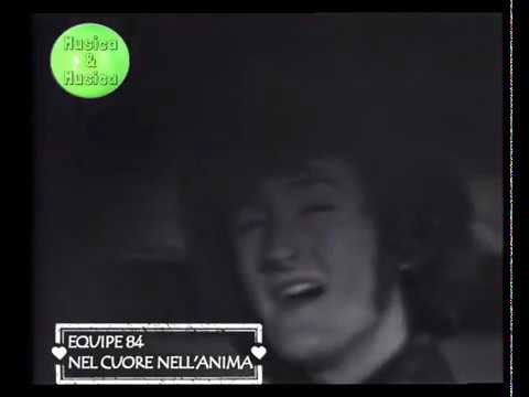 EQUIPE 84 - NEL CUORE NELL' ANIMA (MOGOL-BATTISTI)