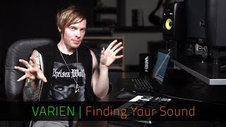 VARIEN | Finding Your Sound | FL Studio & Razer Music