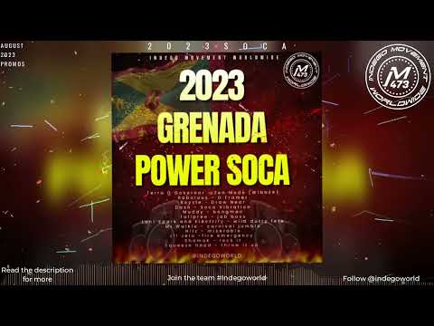 2023 Grenada Power Soca Monarch Mix | 2023Soca | Grenada | Spicemass 2023