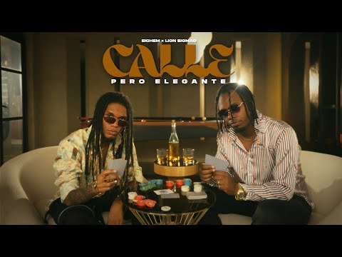 Eichem X Lion Bigmao - Calle Pero Elegante