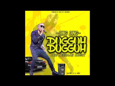 Ding Ding - Dugguh Dugguh (Official Audio) Car Crash Riddim