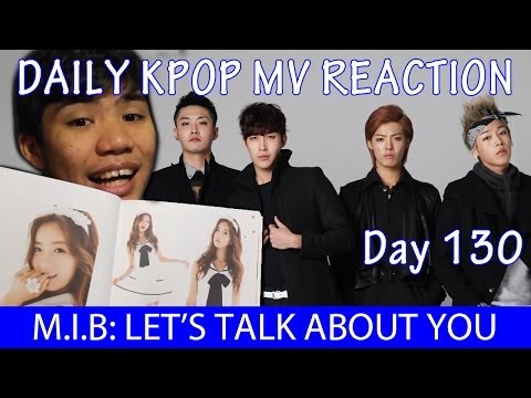 M.I.B (엠아이비) - Let's Talk About You (너부터 잘해) feat. Yoon Bomi (윤보미) MV Reaction