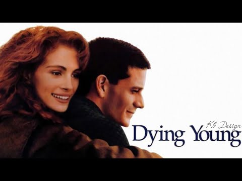 Dying Young (1991): Movie | Julia Roberts, Campbell Scott & Vincent D'Onofrio | Full Facts & Review