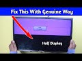 How To Fix 24 Inch LED TV With Half Display Problem Half Display 24 Inch TV Repairing