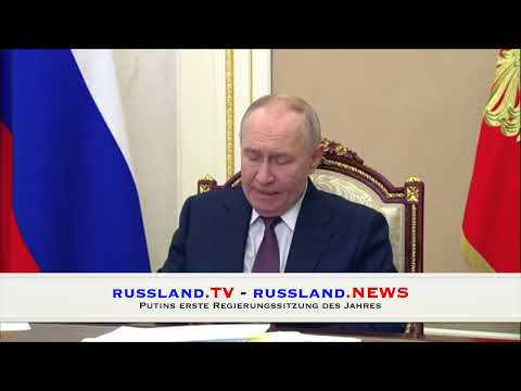 Putins erste Regierungssitzung des Jahres
