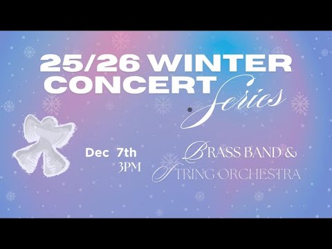 LUUMS Winter Concert Series - Brass Band and String Orchestra