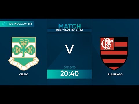AFL19. United World. Premier. Day 16. Celtic - Flamengo