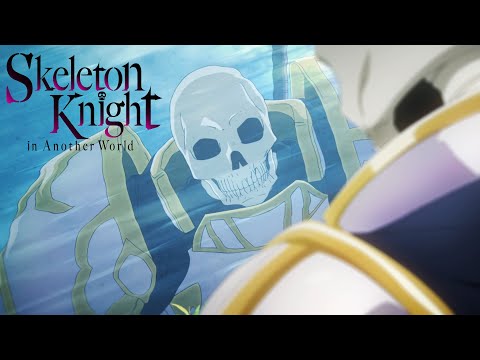 Skeleton Knight in Another World | TRAILER OFFICIEL