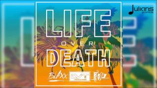 Blaxx - Life Over Death 