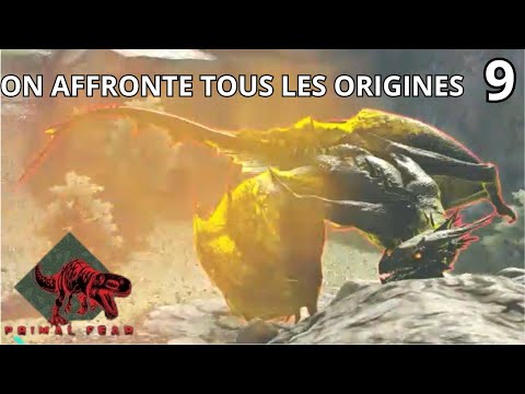 ARK PRIMAL FEAR EP 9 - On affronte tous les origines