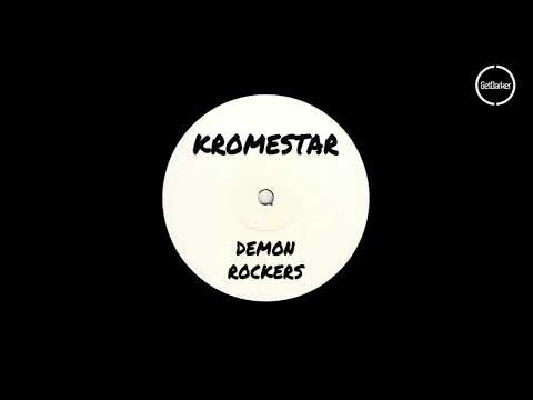 Kromestar - Demon Rockers [Dubstep Classic]