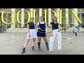KPOP IN PUBLIC NAPLES ONE TAKE HUNTRIX 헌트릭스 GOLDEN Dance Cover By GoldenCrew