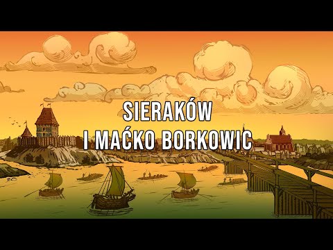 Sieraków i Maćko Borkowic