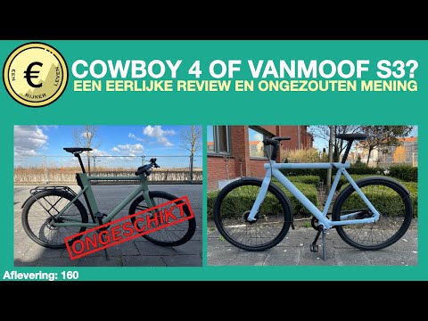 Cowboy 4 VS vanMoof S3 - REVIEW (eerst dit kijken dan pas kopen!) [afl. 160]