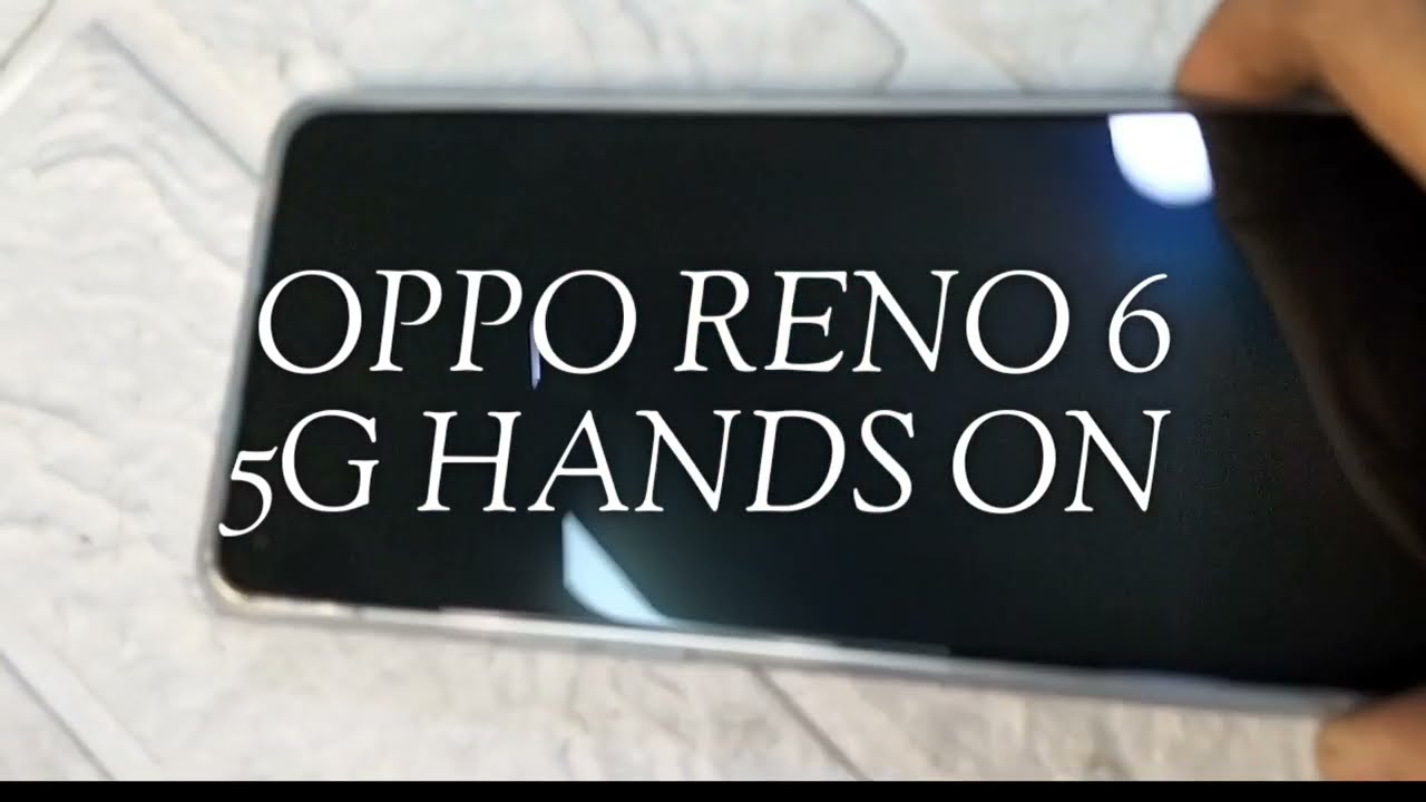 HANDS ON: OPPO RENO 6 5G || RENO 6 5G XUNDD SHOCKPROOF CLEAR CASE
