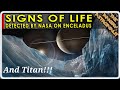 New discovery!!  NASA announces life likely on Enceladus and Titan!!