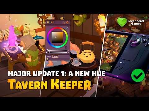 Tavern Keeper ???? Early Access - Major Update 1: A New Hue Trailer | Greenheart Games